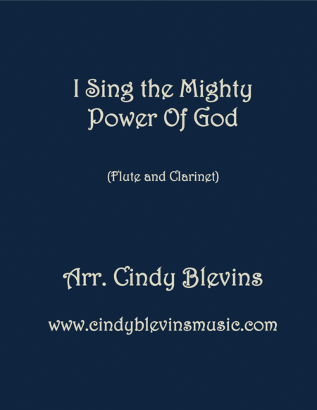 I Sing The Mighty Power Of God For Flute And Clarinet Sheet Music