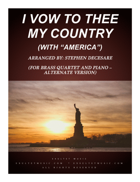 I Vow To Thee My Country With America For Brass Quartet And Piano Alternate Version Sheet Music