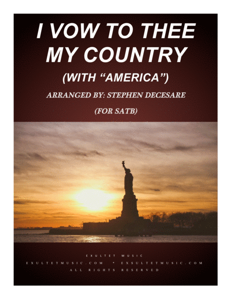 I Vow To Thee My Country With America For Satb Sheet Music