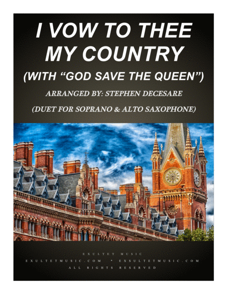 Free Sheet Music I Vow To Thee My Country With God Save The Queen Duet For Soprano Alto Saxophone