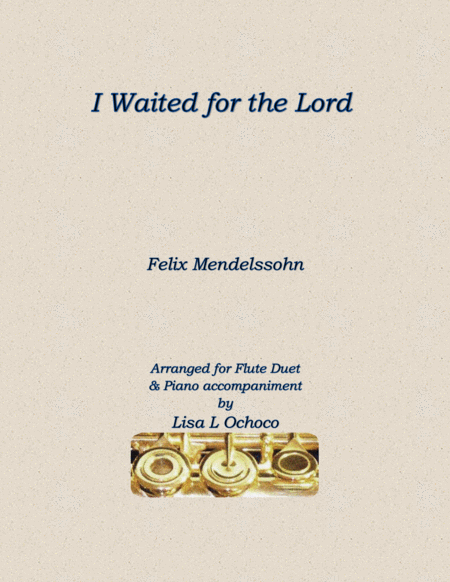 Free Sheet Music I Waited For The Lord For 2 C Flutes And Piano