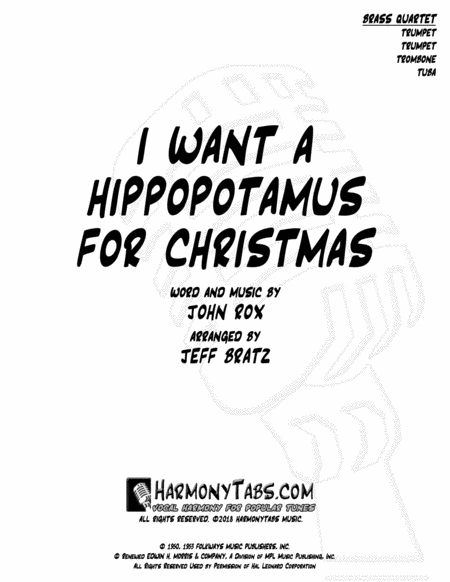 I Want A Hippopotamus For Christmas Hippo The Hero Brass Quartet Sheet Music