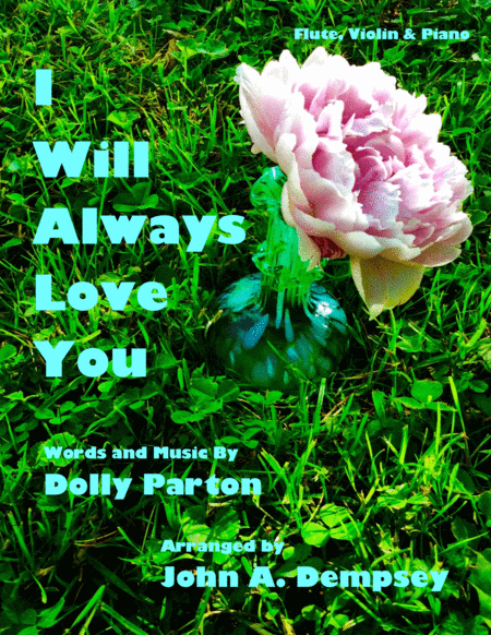 I Will Always Love You Trio For Flute Violin And Piano Sheet Music