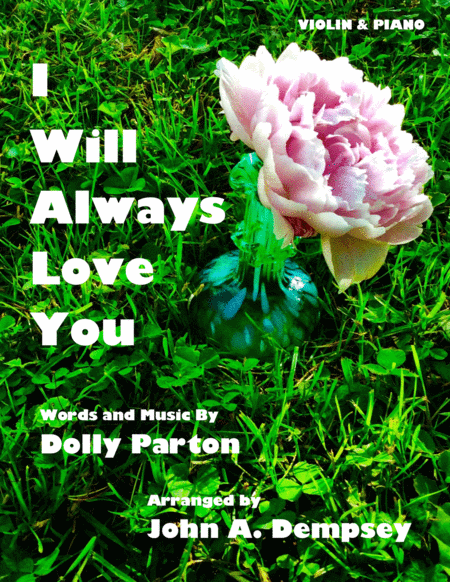 I Will Always Love You Violin And Piano Sheet Music