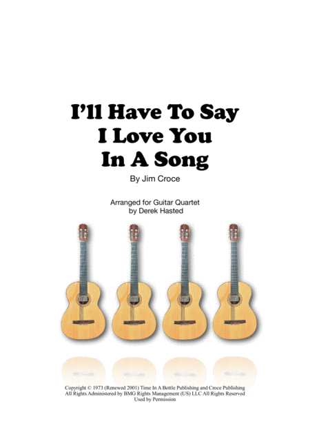 I Will Have To Say I Love You In A Song 4 Guitars Or More Sheet Music