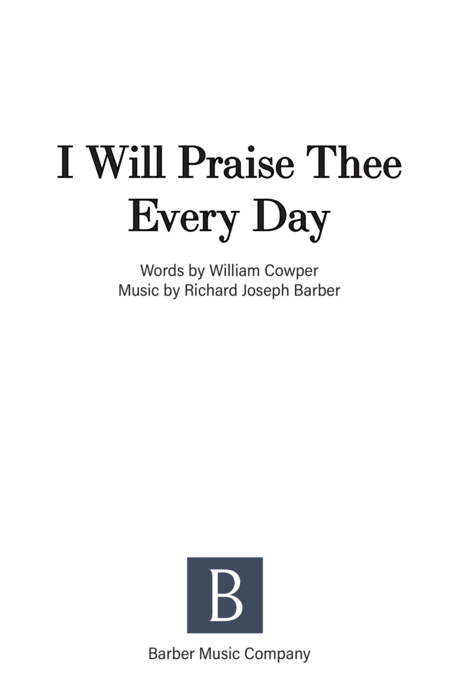 I Will Praise Thee Every Day Sheet Music