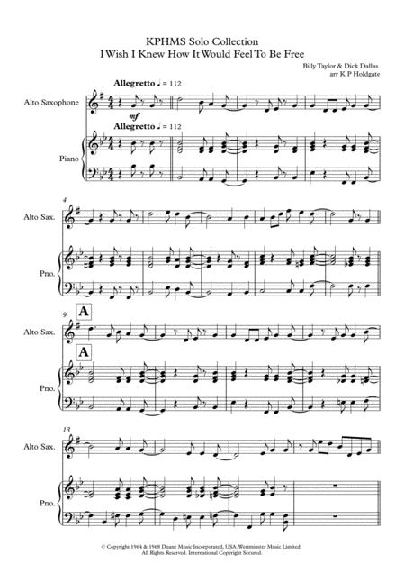 I Wish I Knew How It Would Feel To Be Free Solo For Alto Sax Piano In Bb Major Sheet Music