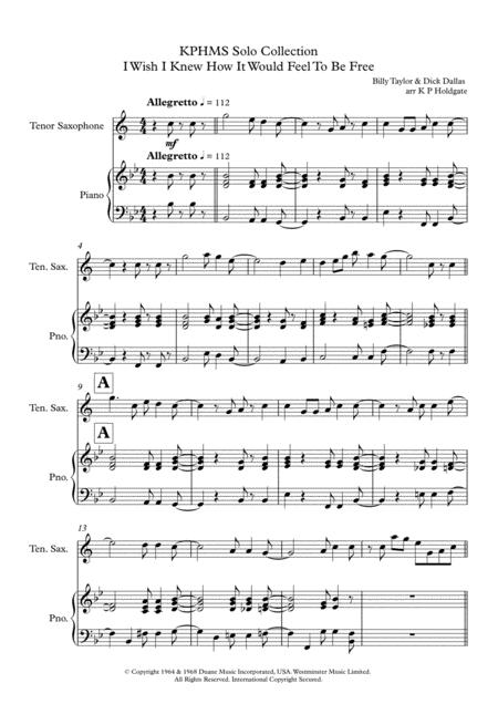 Free Sheet Music I Wish I Knew How It Would Feel To Be Free Solo For Tenor Sax Piano In Bb Major