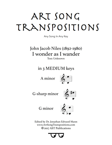 I Wonder As I Wander In 3 Medium Keys A G Sharp G Minor Sheet Music