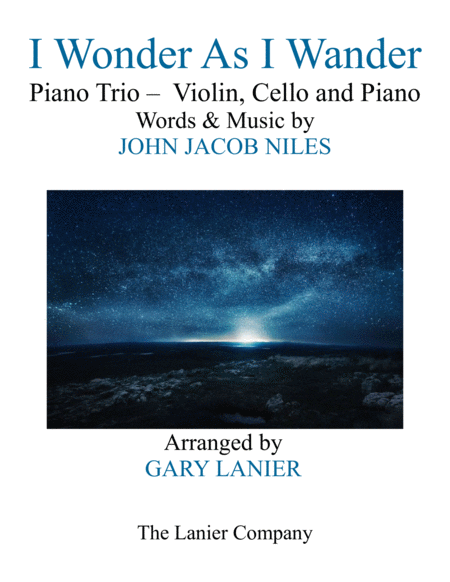 I Wonder As I Wander Piano Trio Violin Cello And Piano Score With Parts Sheet Music