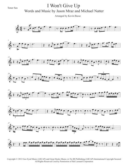 Free Sheet Music I Wont Give Up Easy Key Of C Tenor Sax