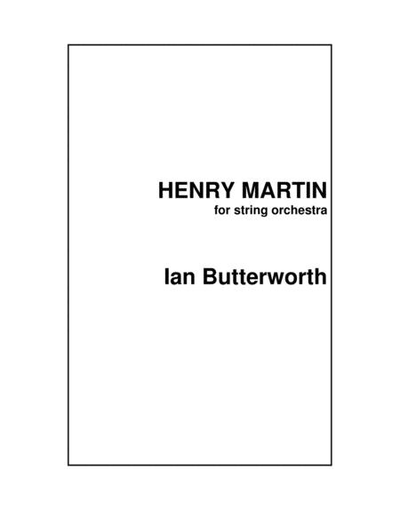 Ian Butterworth Henry Martin Traditional Scottish For String Orchestra Sheet Music