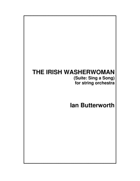 Ian Butterworth The Irish Washerwoman For String Orchestra Sheet Music