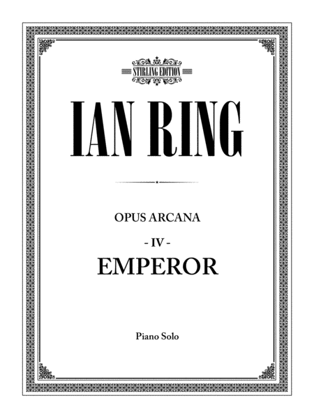 Ian Ring Opus Arcana 4 Emperor Sheet Music