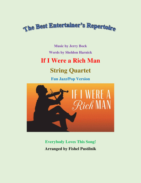 If I Were A Rich Man For String Quartet Fun Jazz Pop Version Video Sheet Music