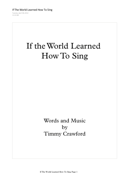 If The World Learned How To Sing Sheet Music