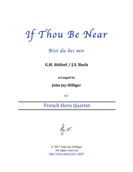 Free Sheet Music If Thou Be Near Bist Du Bei Mir Horn Quartet