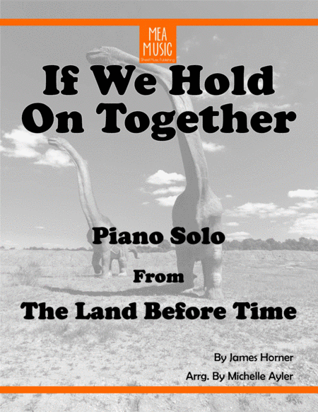 Free Sheet Music If We Hold On Together