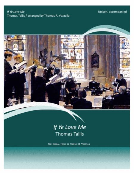 Free Sheet Music If Ye Love Me Unison Choir