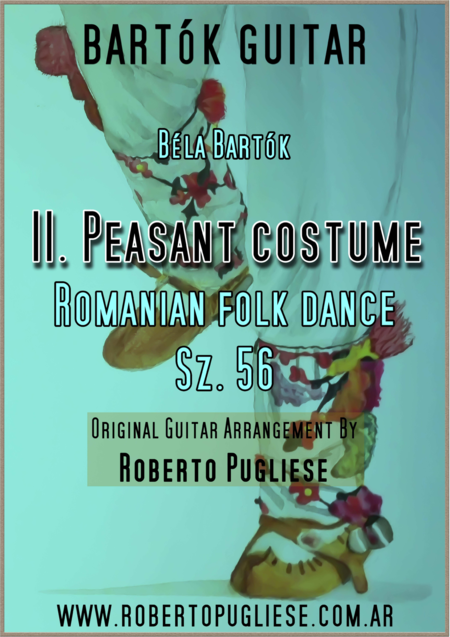 Free Sheet Music Ii Peasant Costume Romanian Folk Dance No 2 Sz 56 For Classic Guitar