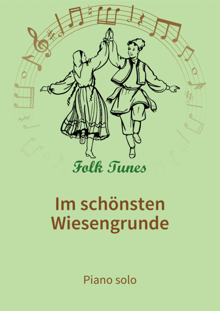 Free Sheet Music Im Schnsten Wiesengrunde