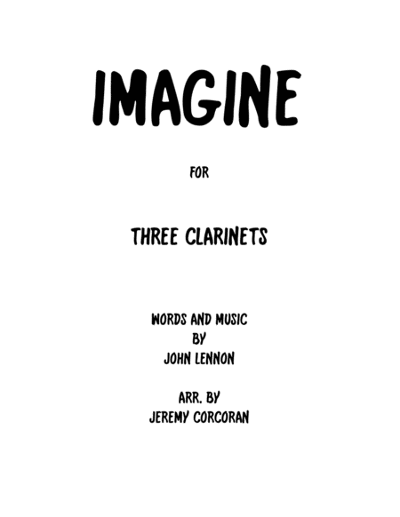 Free Sheet Music Imagine For Three Clarinets