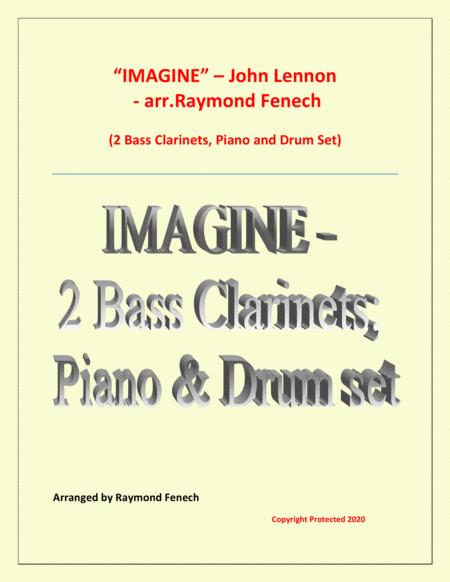 Imagine John Lennon 2 Bass Clarinets Piano And Optional Drum Set Intermediate Level Sheet Music