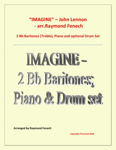 Free Sheet Music Imagine John Lennon 2 Bb Baritones Tc Piano And Optional Drum Set Intermediate Level