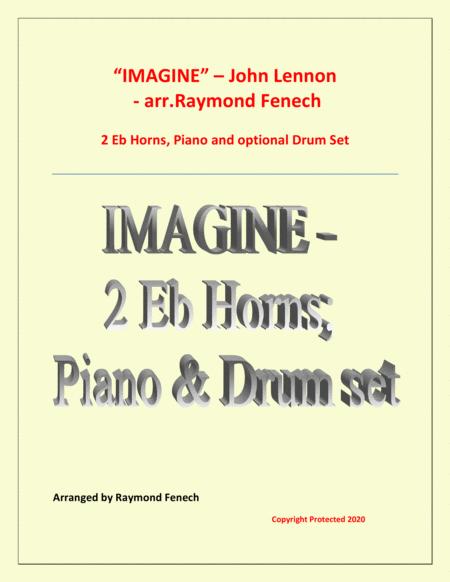 Imagine John Lennon 2 Horns In Eb Piano And Optional Drum Set Intermediate Level Sheet Music