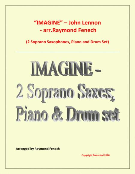 Imagine John Lennon 2 Soprano Saxophones Piano And Optional Drum Set Intermediate Level Sheet Music