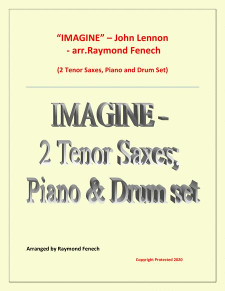 Free Sheet Music Imagine John Lennon 2 Tenor Saxophones Piano And Optional Drum Set Intermediate Level