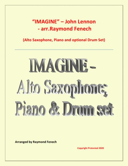 Imagine John Lennon Alto Saxophone Piano And Optional Drum Set Intermediate Level Sheet Music