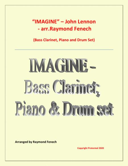 Imagine John Lennon Bass Clarinet Piano And Optional Drum Set Intermediate Level Sheet Music