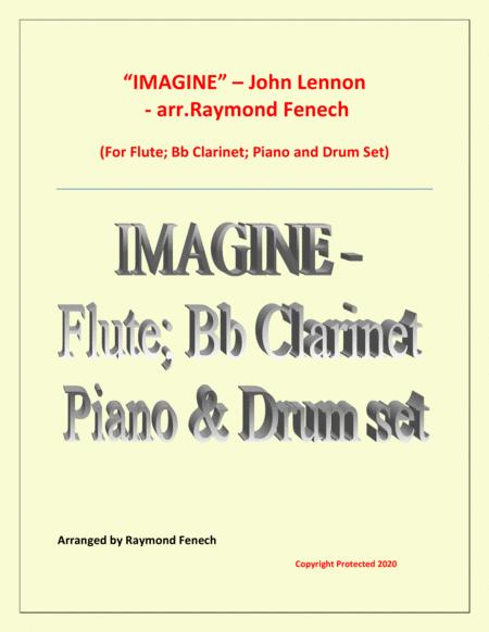 Free Sheet Music Imagine John Lennon Flute Bb Clarinet Piano And Optional Drum Set Intermediate Level