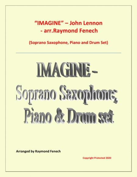 Free Sheet Music Imagine John Lennon Soprano Saxophone Piano And Optional Drum Set Intermediate Level
