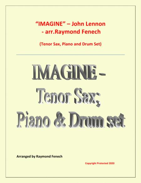 Imagine John Lennon Tenor Saxophone Piano And Optional Drum Set Intermediate Level Sheet Music