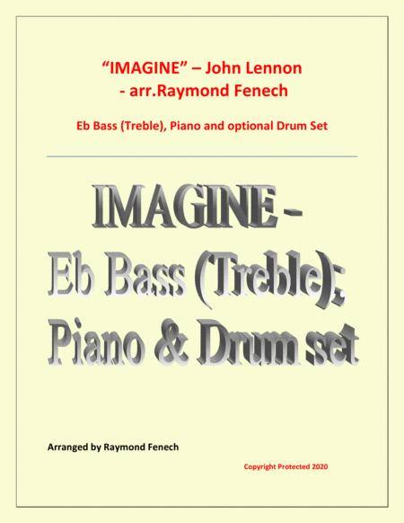 Imagine John Lennon Tuba In Eb Treble Clef Piano And Optional Drum Set Intermediate Level Sheet Music