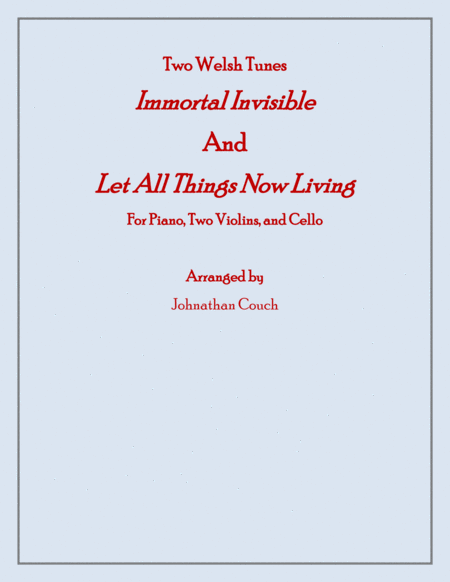 Immortal Invisible And Let All Things Now Living For Piano Trio Sheet Music