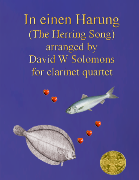 Free Sheet Music In Einen Harung The Herring Song For Clarinet Quartet