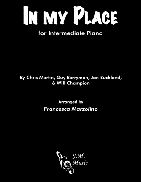 Free Sheet Music In My Place Intermediate Piano