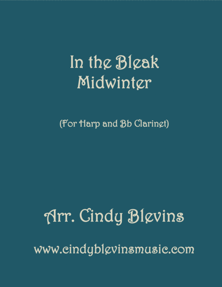 Free Sheet Music In The Bleak Midwinter Arranged For Harp And Bb Clarinet