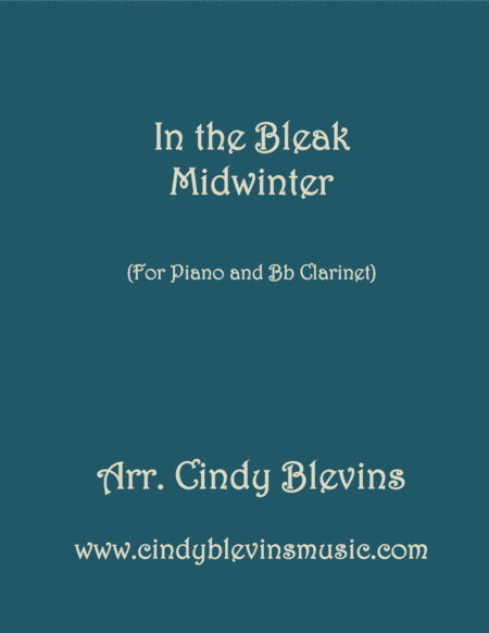 In The Bleak Midwinter Arranged For Piano And Bb Clarinet Sheet Music