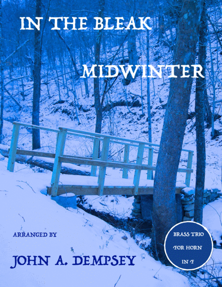 Free Sheet Music In The Bleak Midwinter Brass Trio For Horn In F
