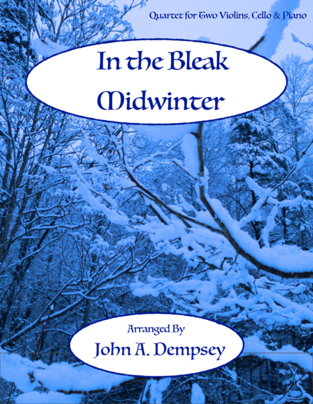 Free Sheet Music In The Bleak Midwinter Piano Quartet For Two Violins Cello And Piano