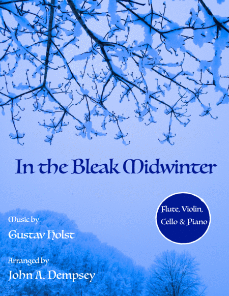 In The Bleak Midwinter Quartet For Flute Violin Cello And Piano Sheet Music