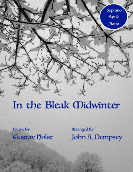 Free Sheet Music In The Bleak Midwinter Soprano Sax Piano