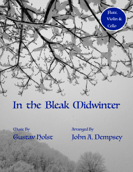 Free Sheet Music In The Bleak Midwinter Trio For Flute Violin And Cello