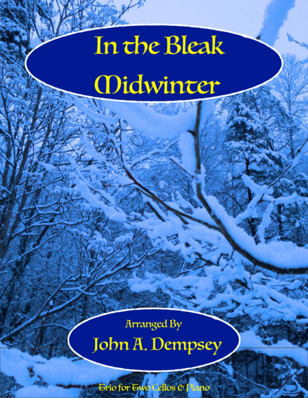 Free Sheet Music In The Bleak Midwinter Trio For Two Cellos And Piano