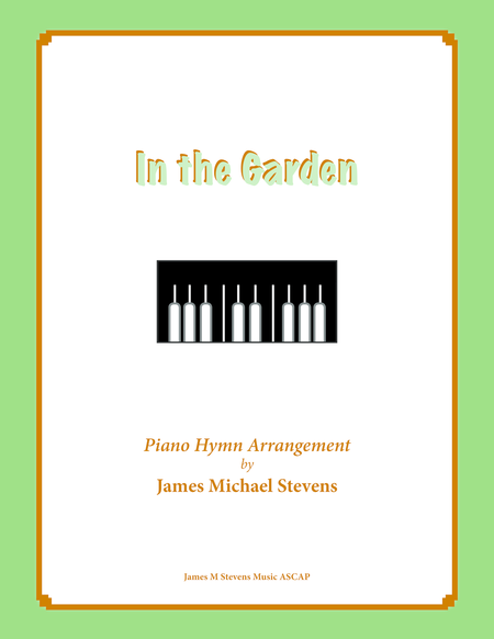 In The Garden Piano Hymn Arrangement Sheet Music