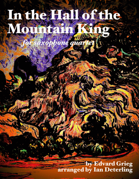 In The Hall Of The Mountain King For Saxophone Quartet Sheet Music